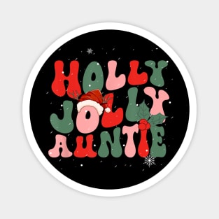 Holly Jolly Christmas Auntie Groovy Mom Xmas Magnet